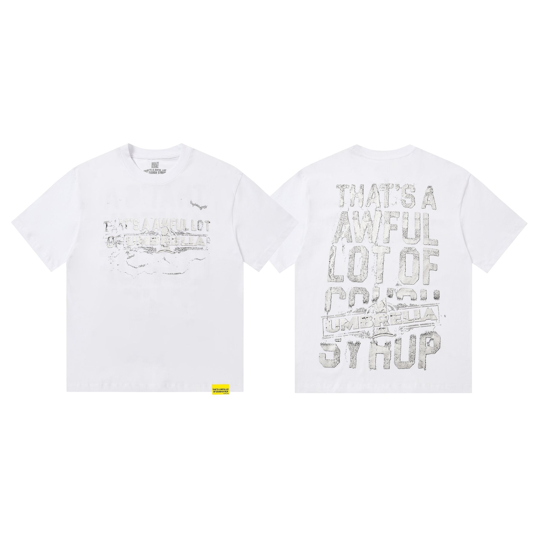 THAT'S A AWFUL LOT OF COUGH SYRUP Front & Back Graphic T-Shirt — front